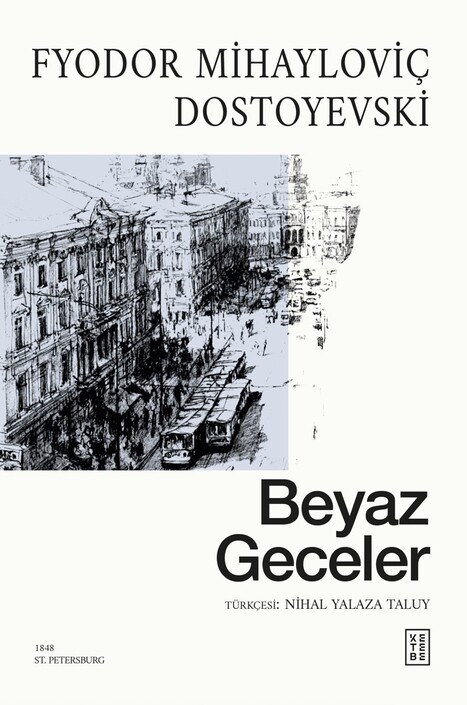 Ketebe Yayınları - Beyaz Geceler