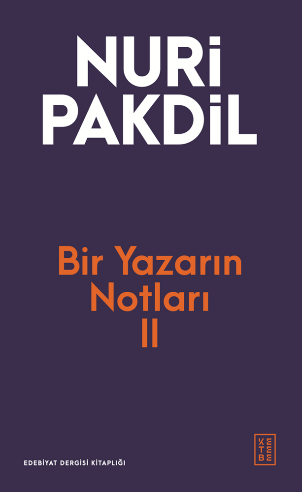 Bir Yazarın Notları II