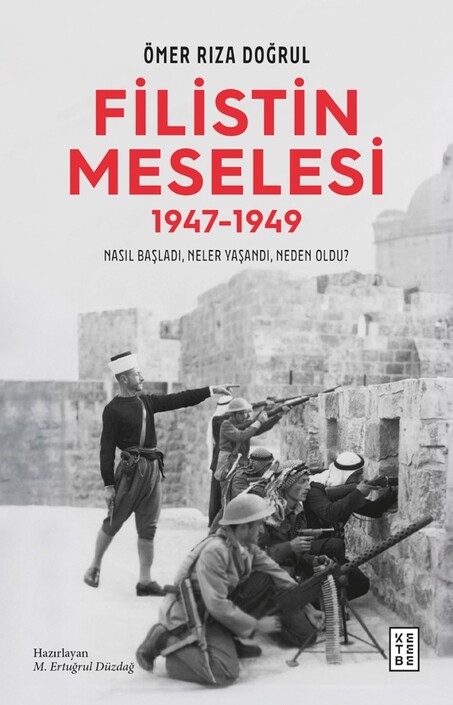 Ketebe Yayınları - Filistin Meselesi 1947-1949