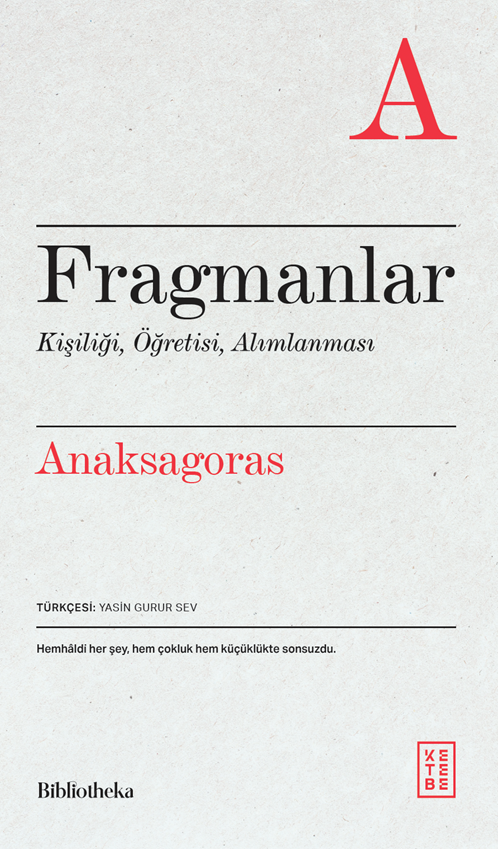 Fragmanlar - Kişiliği, Öğretisi, Alımlanması