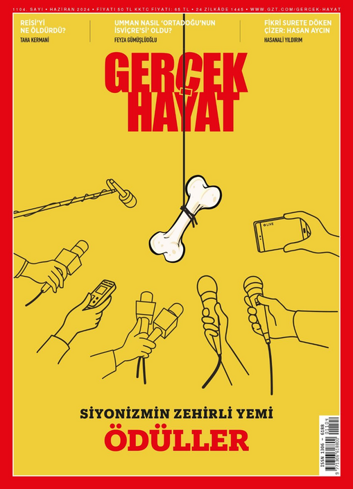 Ketebe Dergi - Gerçek Hayat - Haziran 2024 / 1104