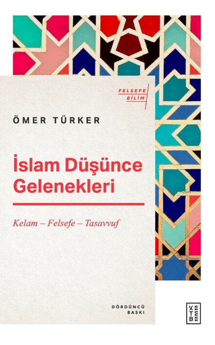 Ketebe Yayınları - İslam Düşünce Gelenekleri