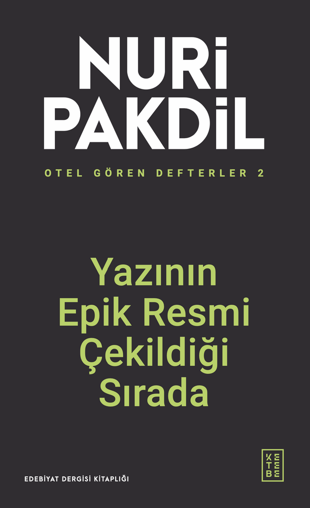 Otel Gören Defterler 2: Yazının Epik Resmi Çekildiği Sırada 