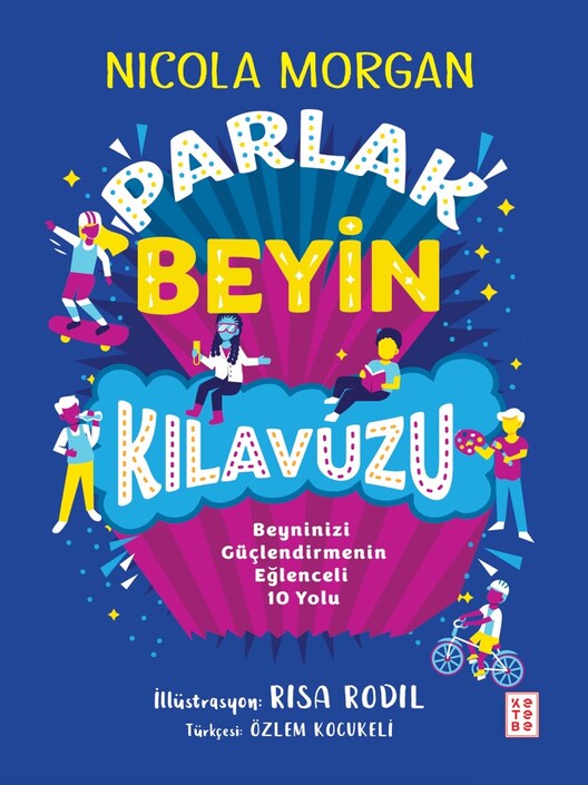 KETEBE ÇOCUK - Parlak Beyin Kılavuzu