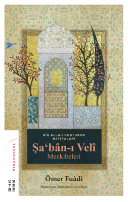 Şaban-I Veli Menkıbeler