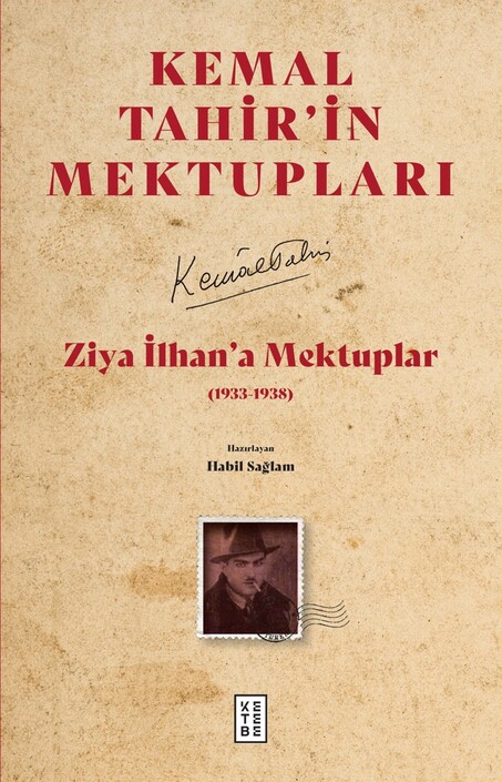 Ketebe Yayınları - Ziya İlhan’a Mektuplar